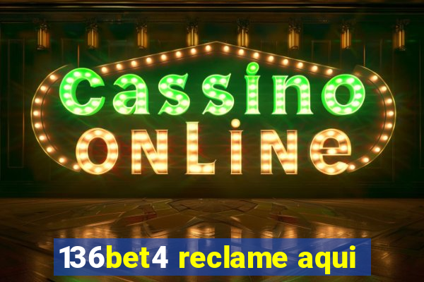 136bet4 reclame aqui